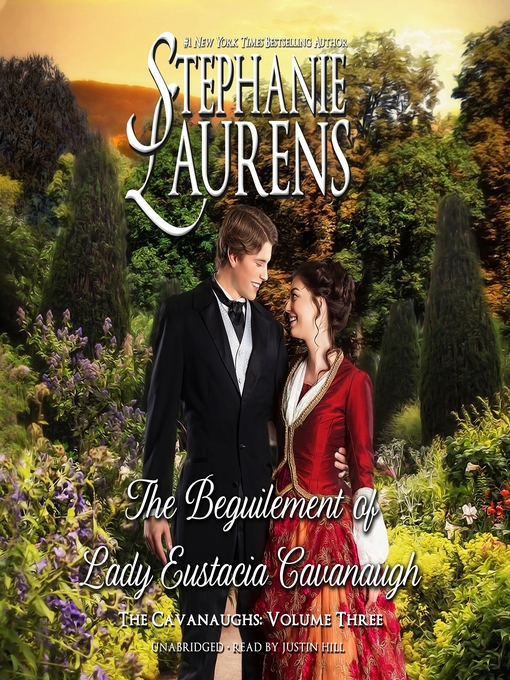 Title details for The Beguilement of Lady Eustacia Cavanaugh by Stephanie Laurens - Available